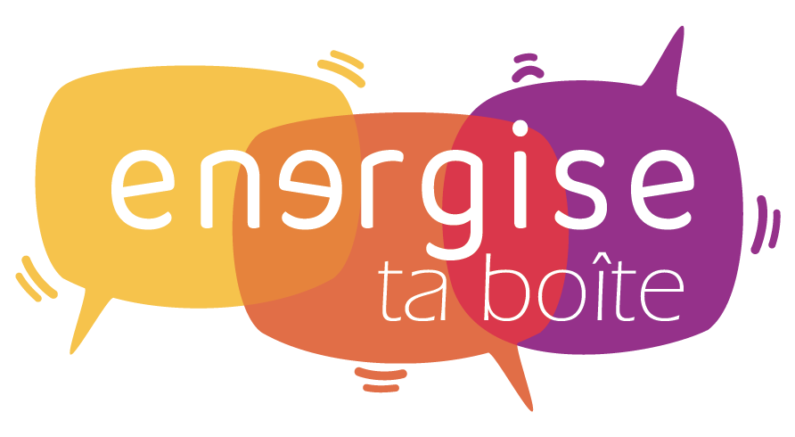Pourquoi nous organisons Energise ta Boite ?
